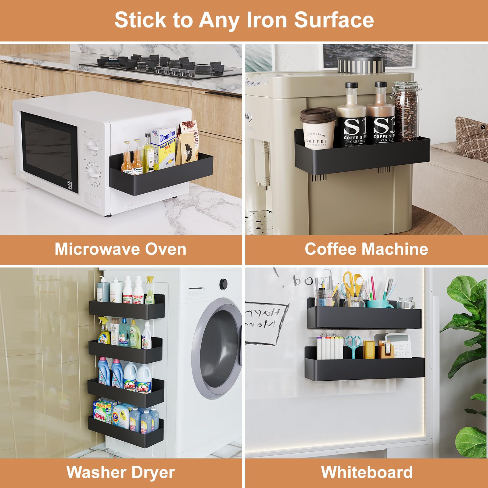 Mystozer easy installation by sliding onto magnetic strips with no tools.