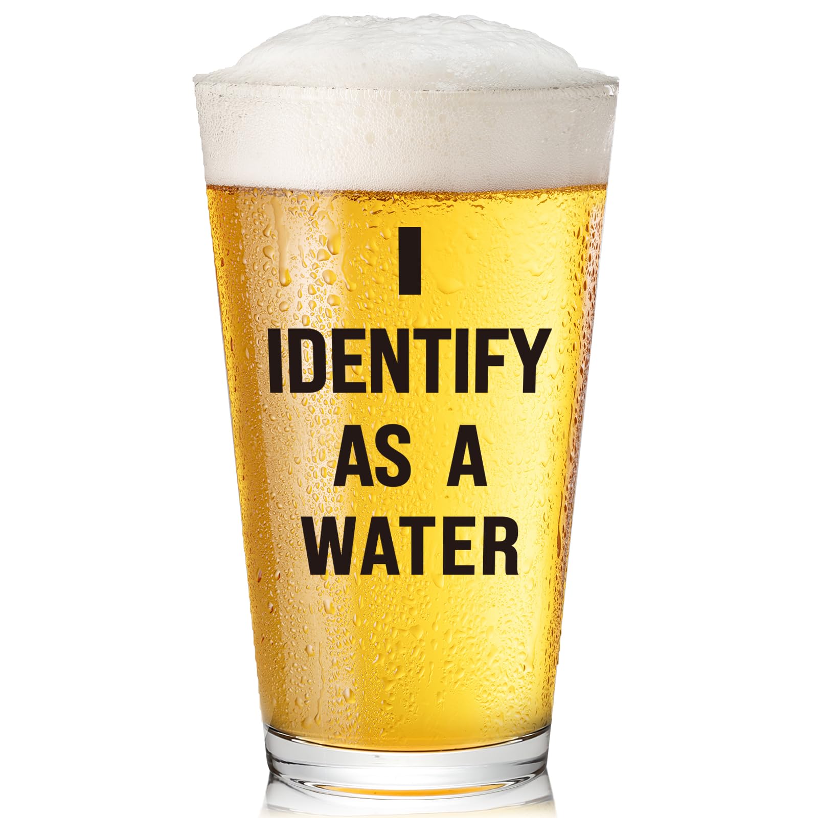 OCCdesign I Identify As A Water 16oz beer glass ready for festive toasts.