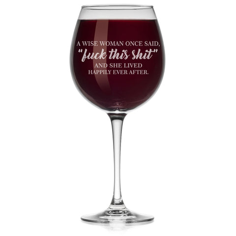 Or Something wine glass 20oz with witty saying for celebrations