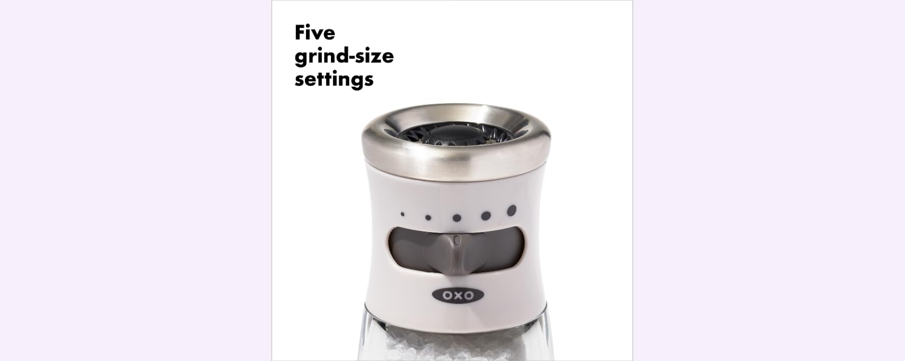 OXO Good Grips salt grinder close-up highlights corrosion-resistant ceramic grinder.