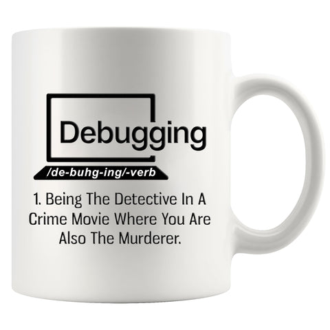 Panvola debugging quote mug, front view, boosts coder mood at startup