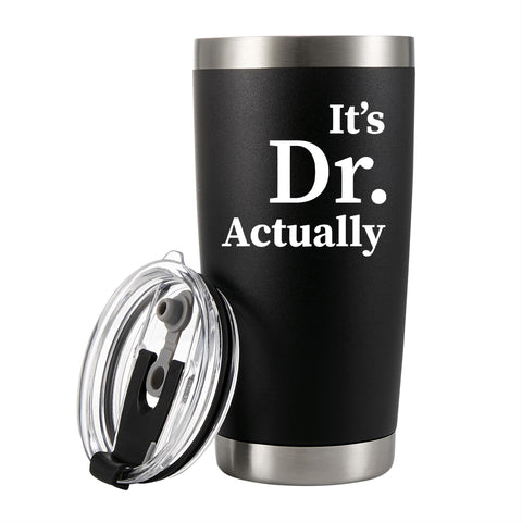 Panvola It's Dr Actually Doctor Graduation Gift tumbler with straw lid for on-the-go hydration