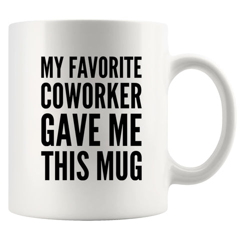 Panvola mug with coworker message, perfect desk companion.