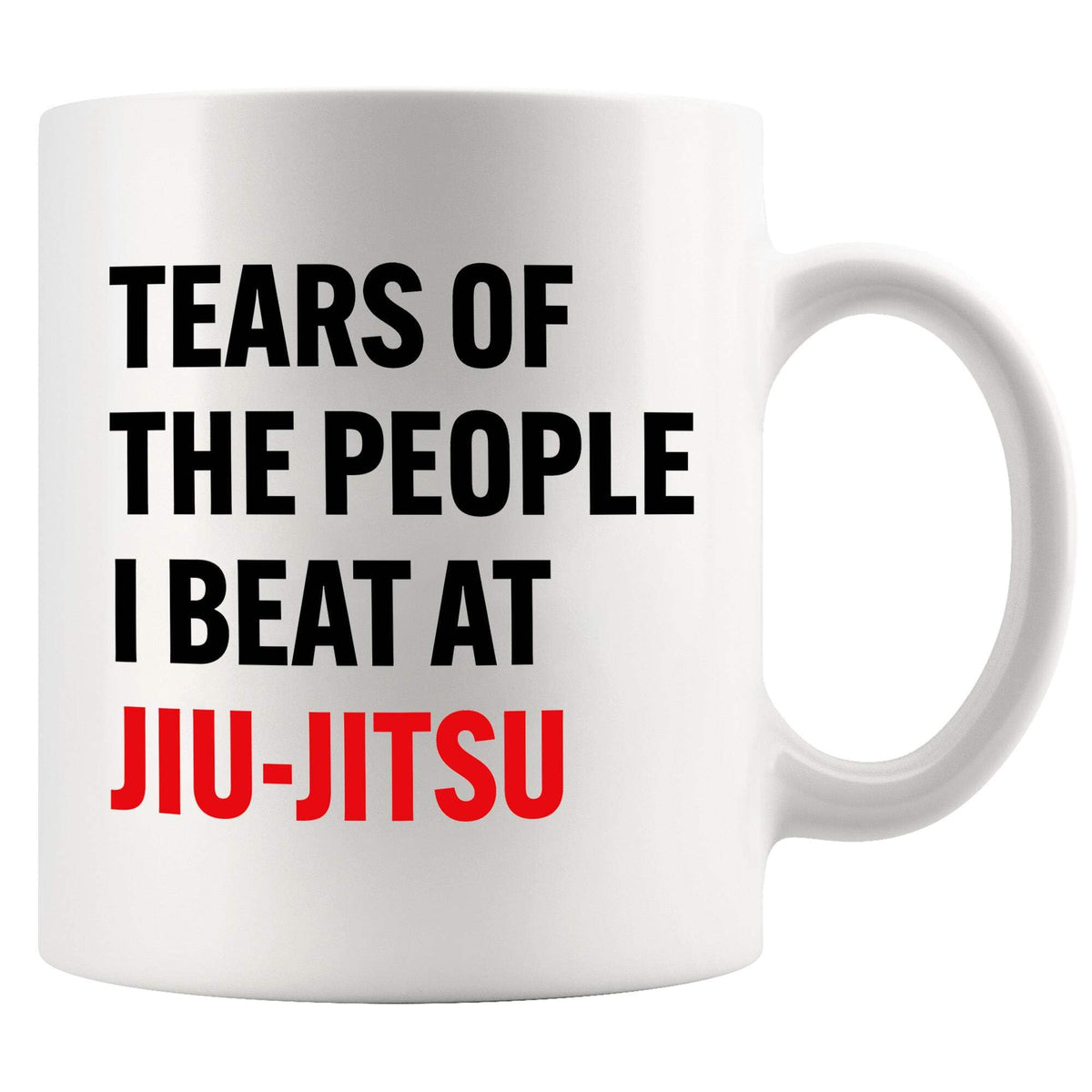 Panvola Tears of the People mug front view with bold Jiu-Jitsu quote for laughs