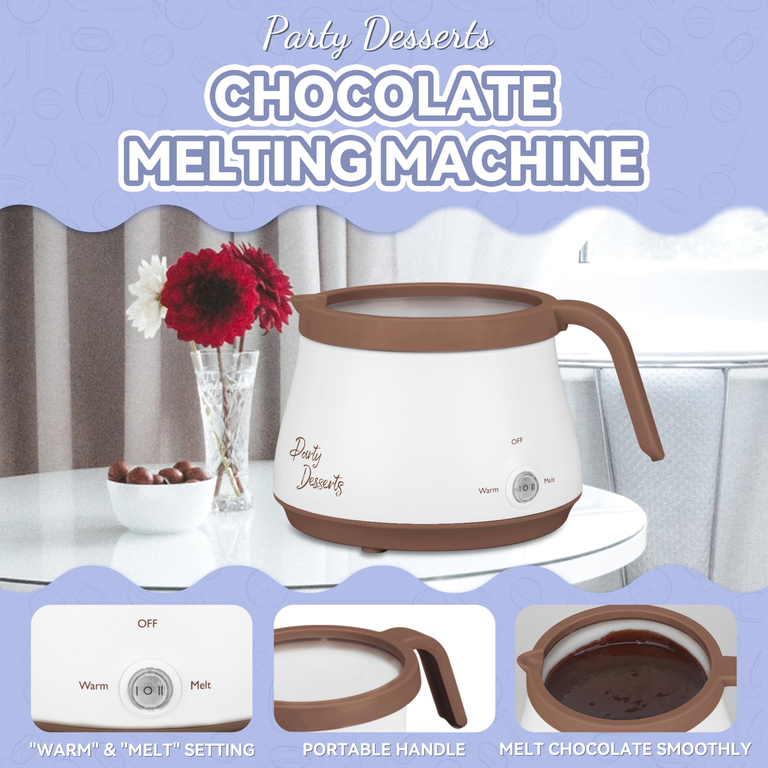 Party Desserts melting pot melting action shows smooth chocolate control.