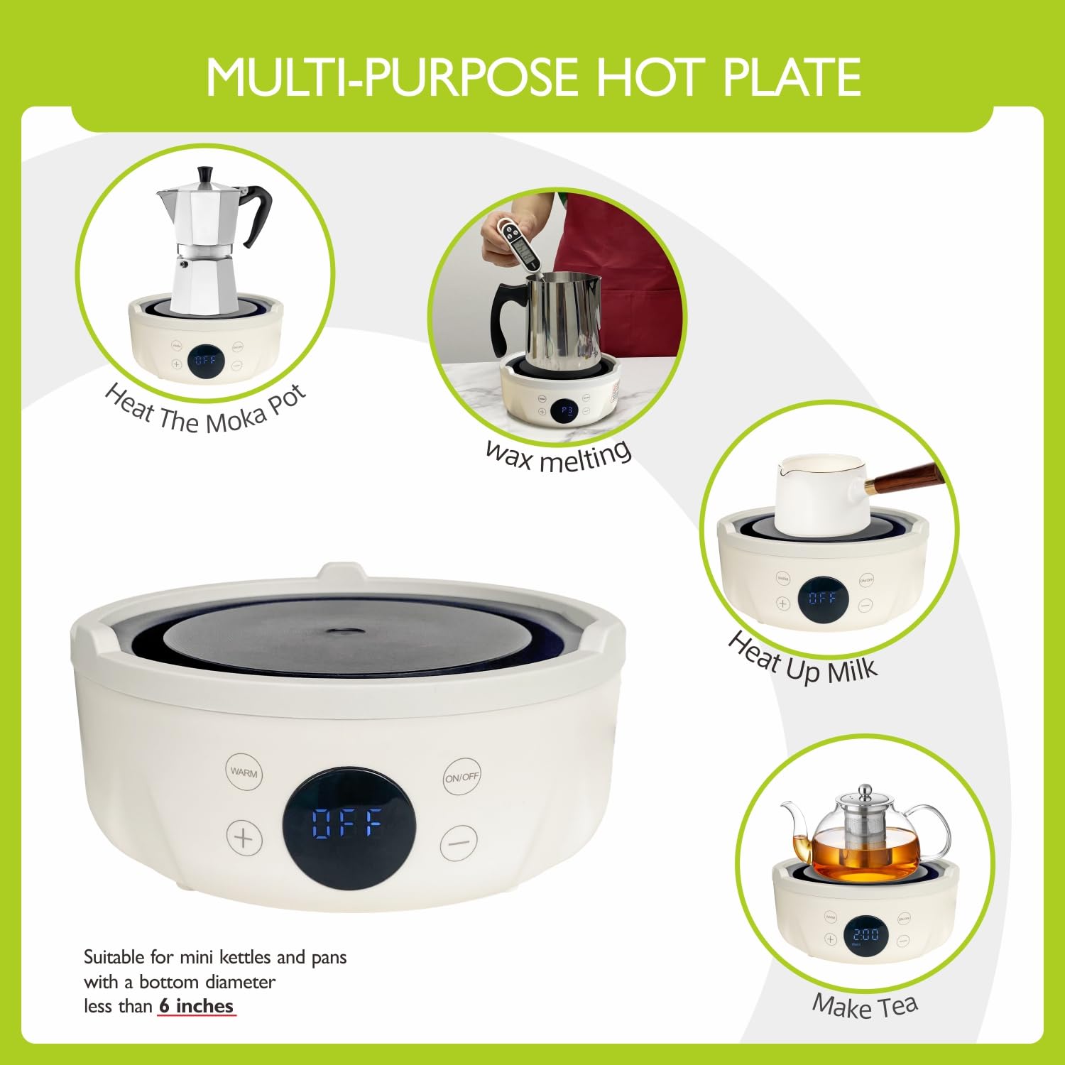 Nine heat levels fit different pot sizes and heat needs