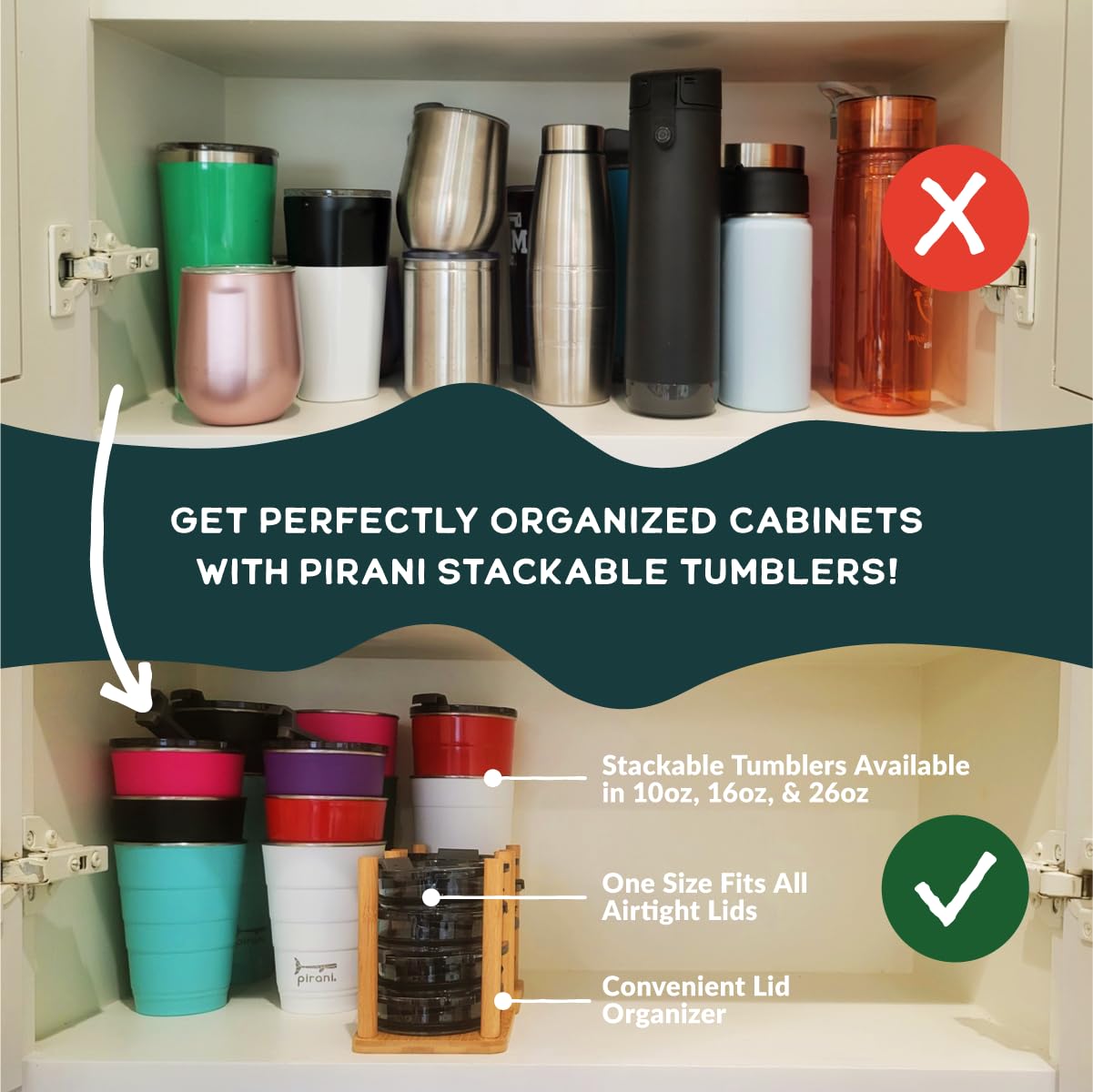 Pirani rolled lip provides smooth drinking and easy access.