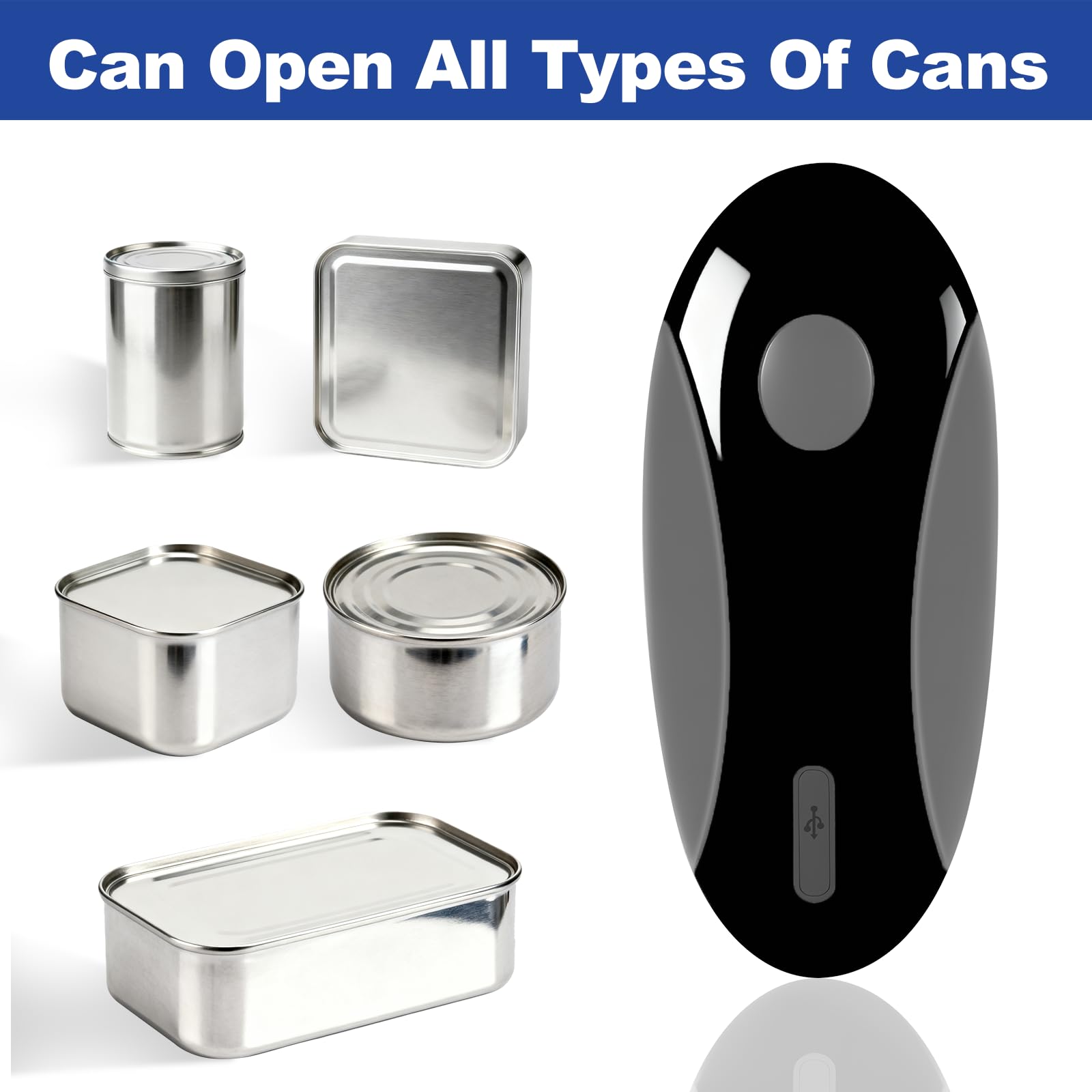 Rechargeable Electric Can Opener shows side-cut safety for a smooth lid edge.