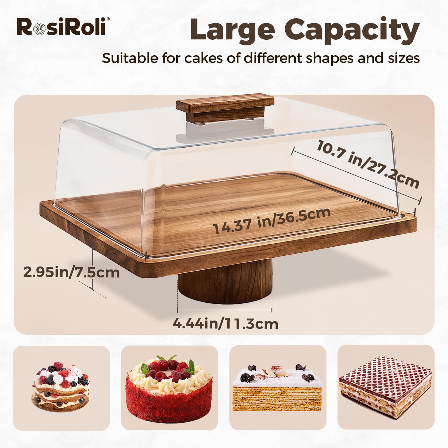 RosiRoli dome height of 5 inches accommodates tall cakes.