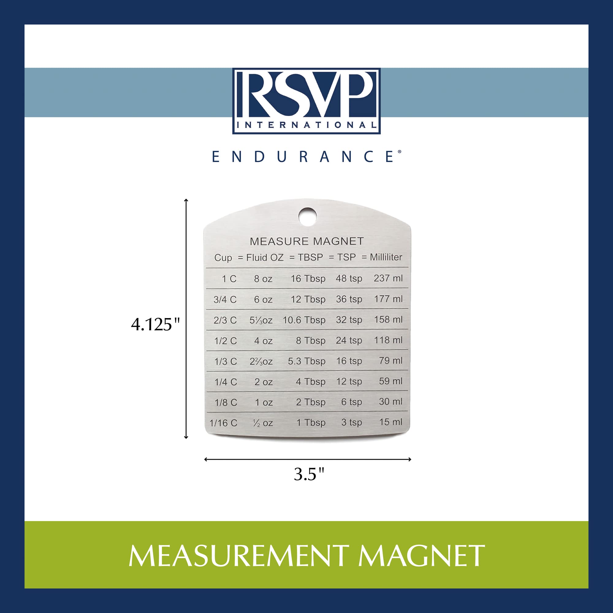 RSVP Endurance magnet dimensions 3.5 x 4.125 inches for precise placement.