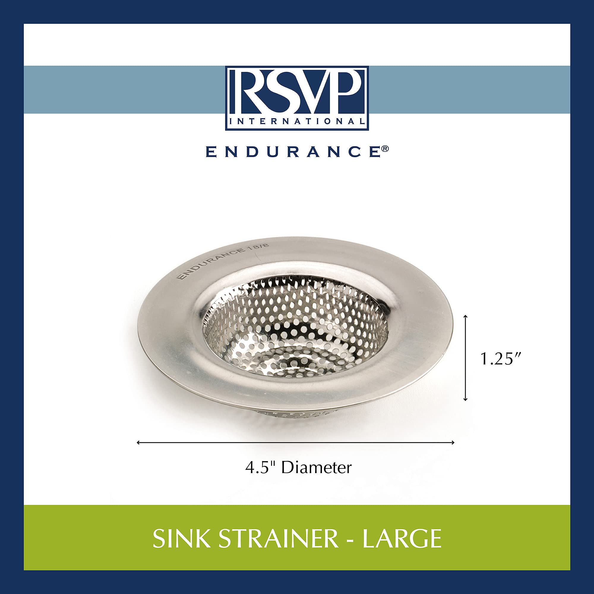 Fits most sink drains and disposals with RSVP Endurance strainer