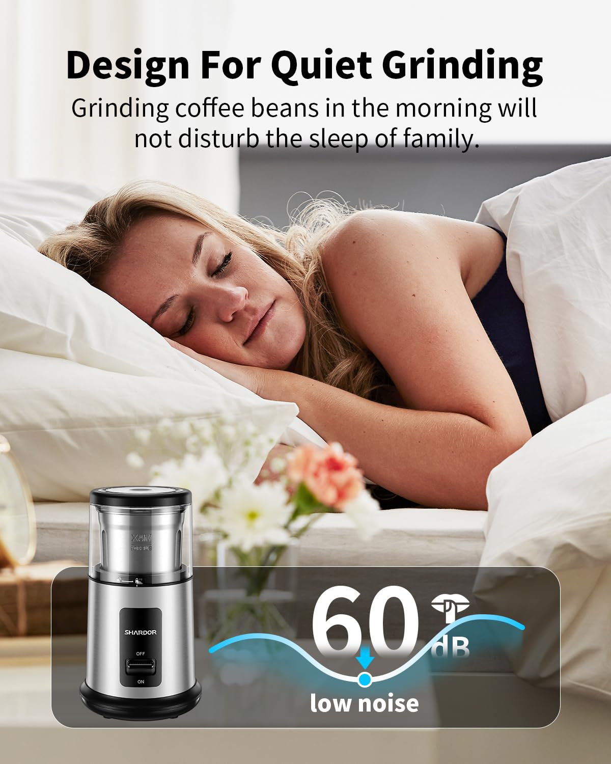 SHARDOR One Touch grinder operates quietly for comfortable everyday use