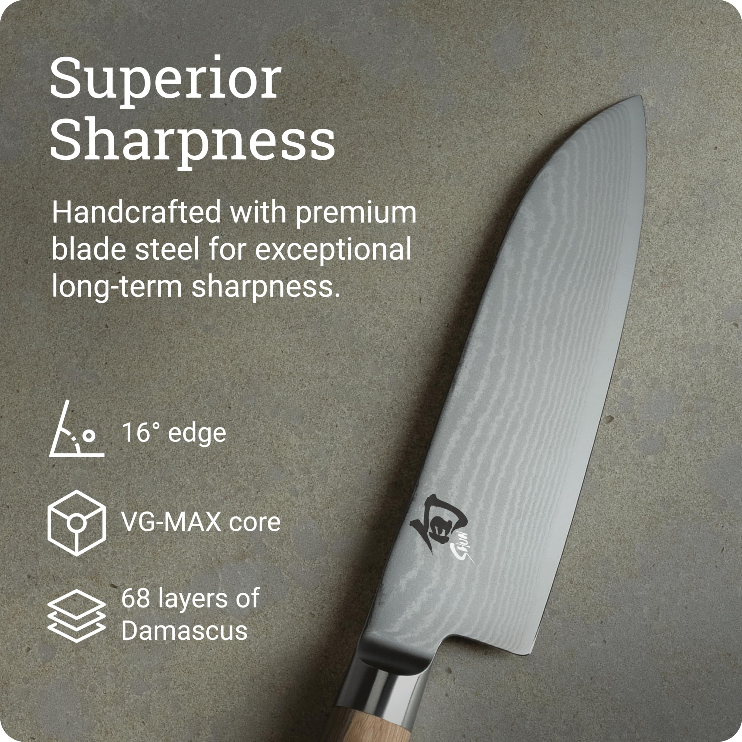Shun Classic Blonde Santoku blade shows Damascus cladding for lasting sharpness and beauty.