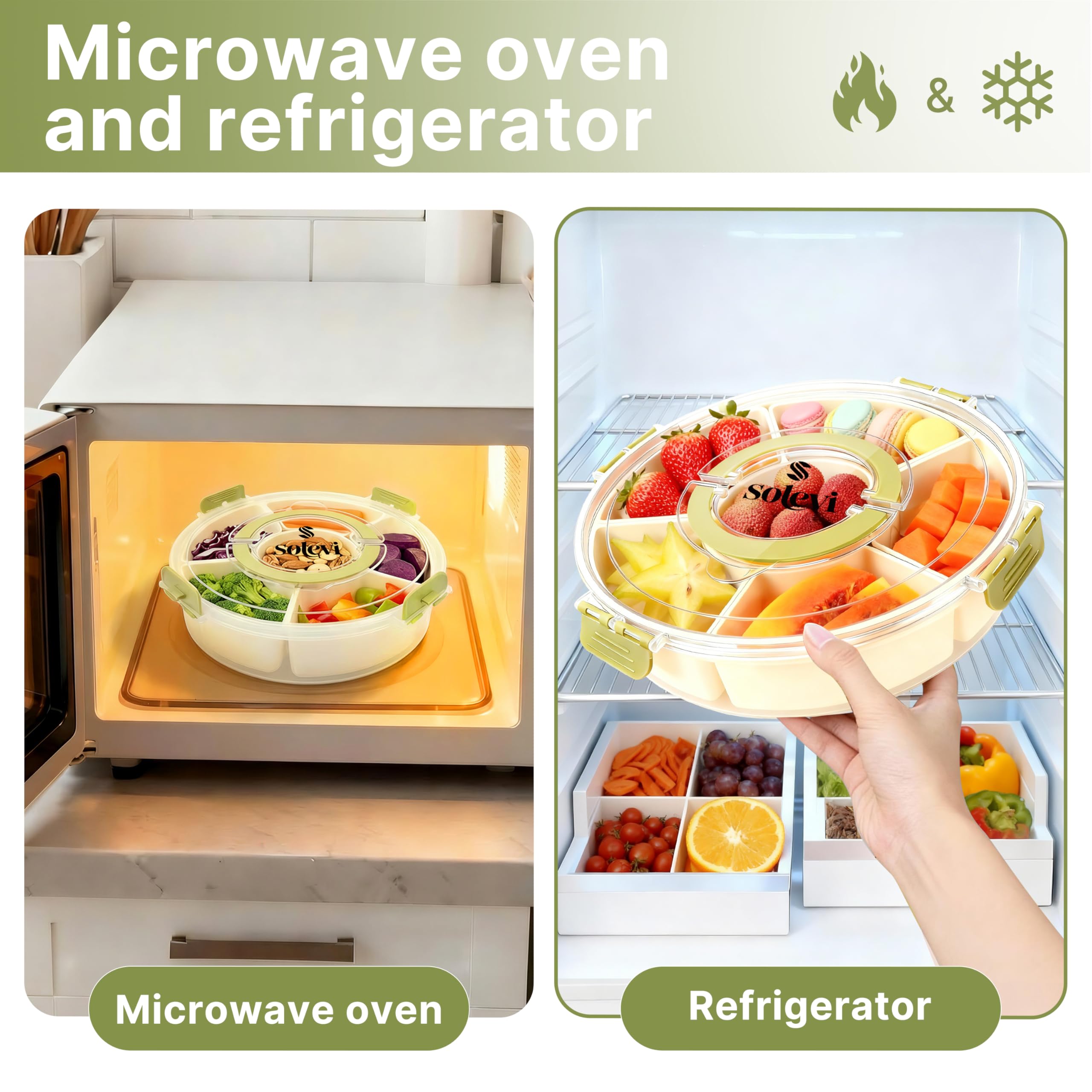 Solevi nuts and candy compartments keep treats fresh.