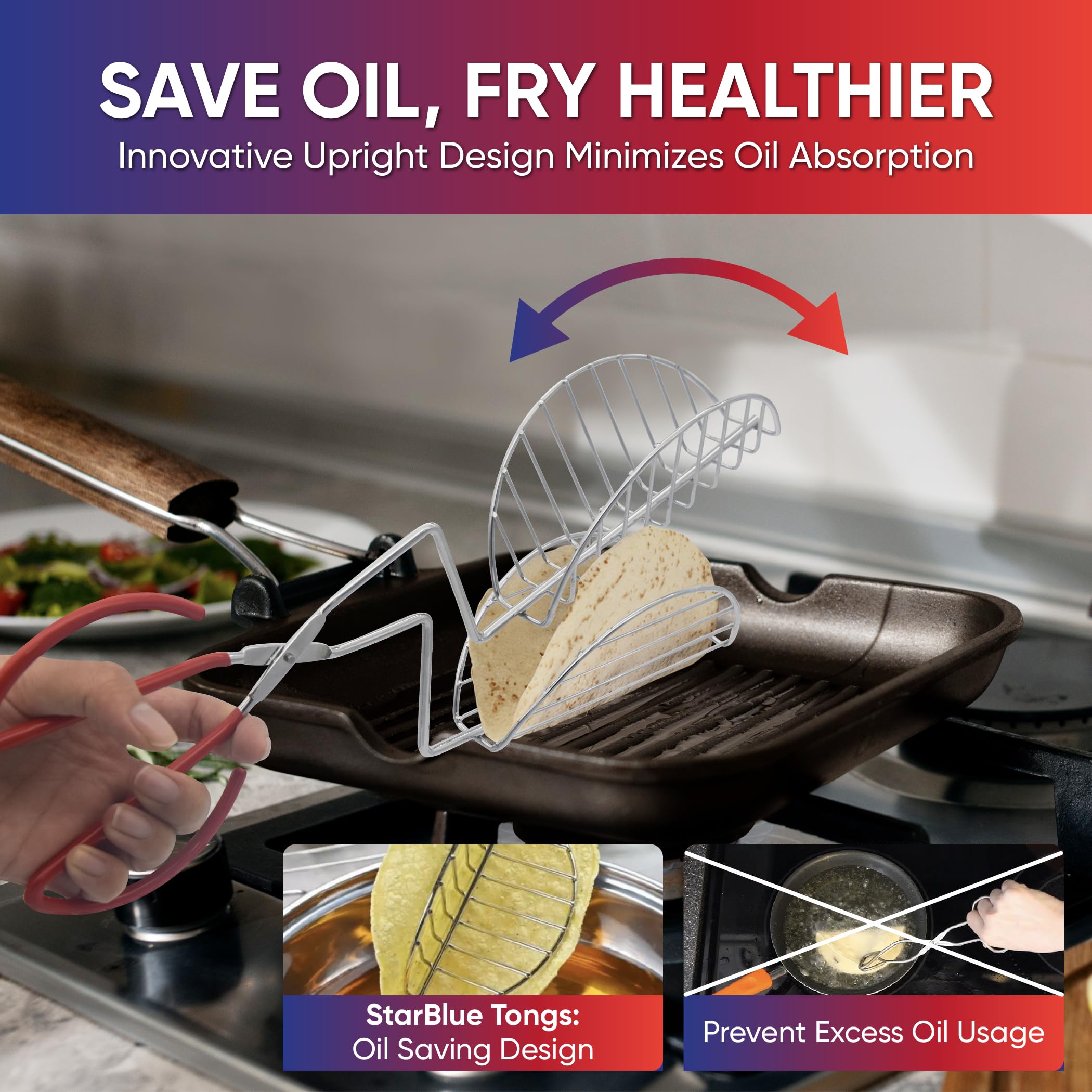 StarBlue Taco Shell Tongs show oil-saving design for less oil absorption during frying.
