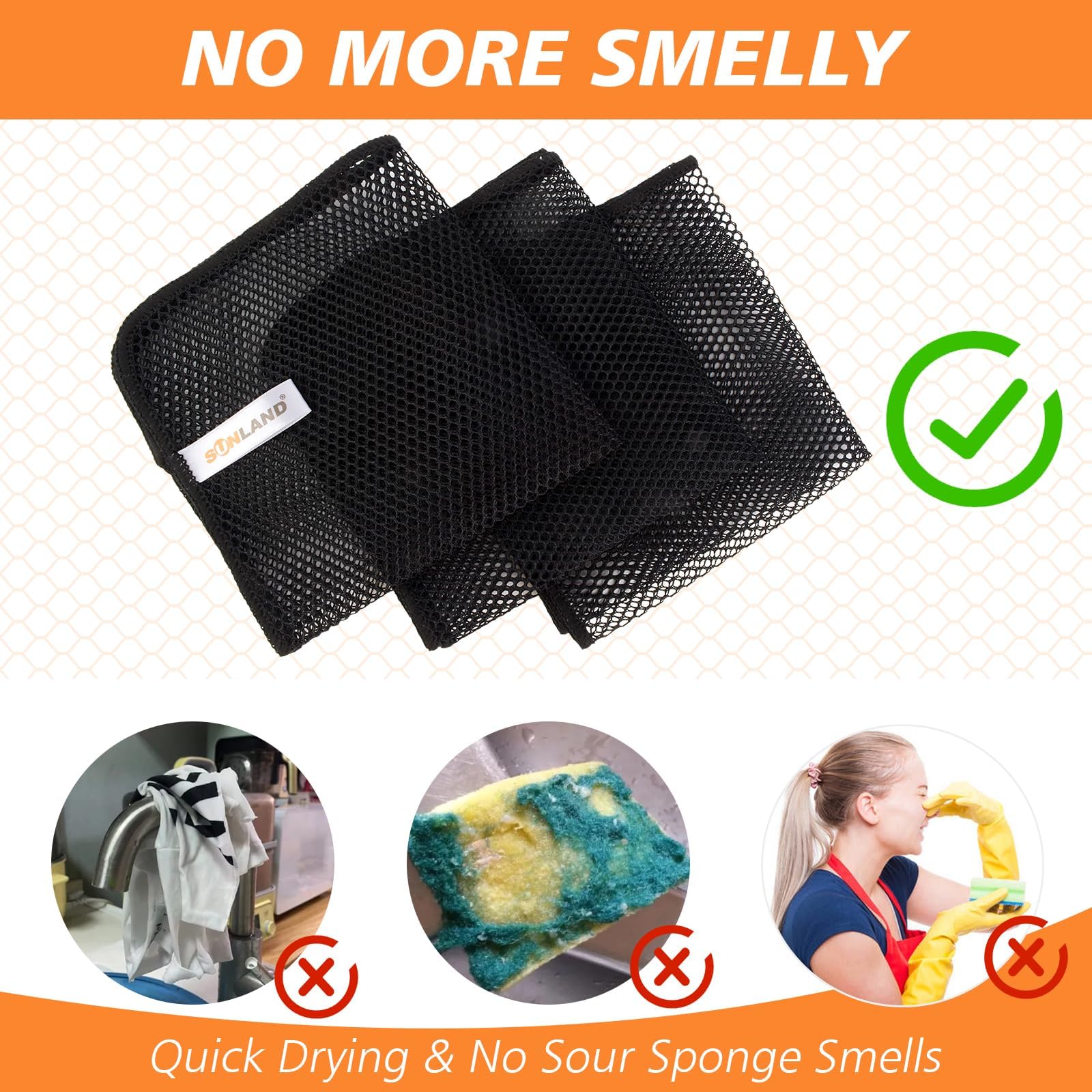 Netted pattern of SUNLAND cloth lets food particles rinse away easily.