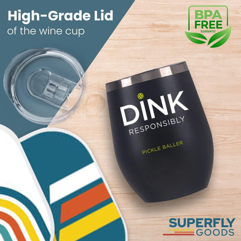 Super Fly Goods Dink Responsibly tumbler stainless steel body showcases rust-proof build for durable use