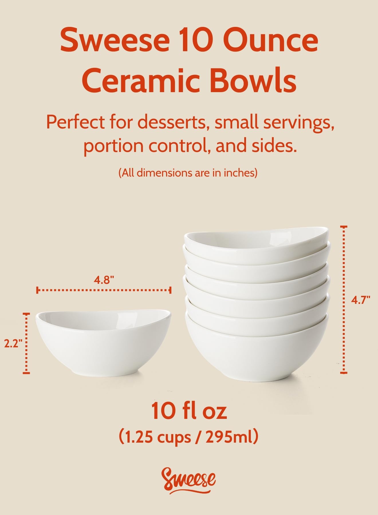 Sweese dessert bowls for ice cream and snacks.
