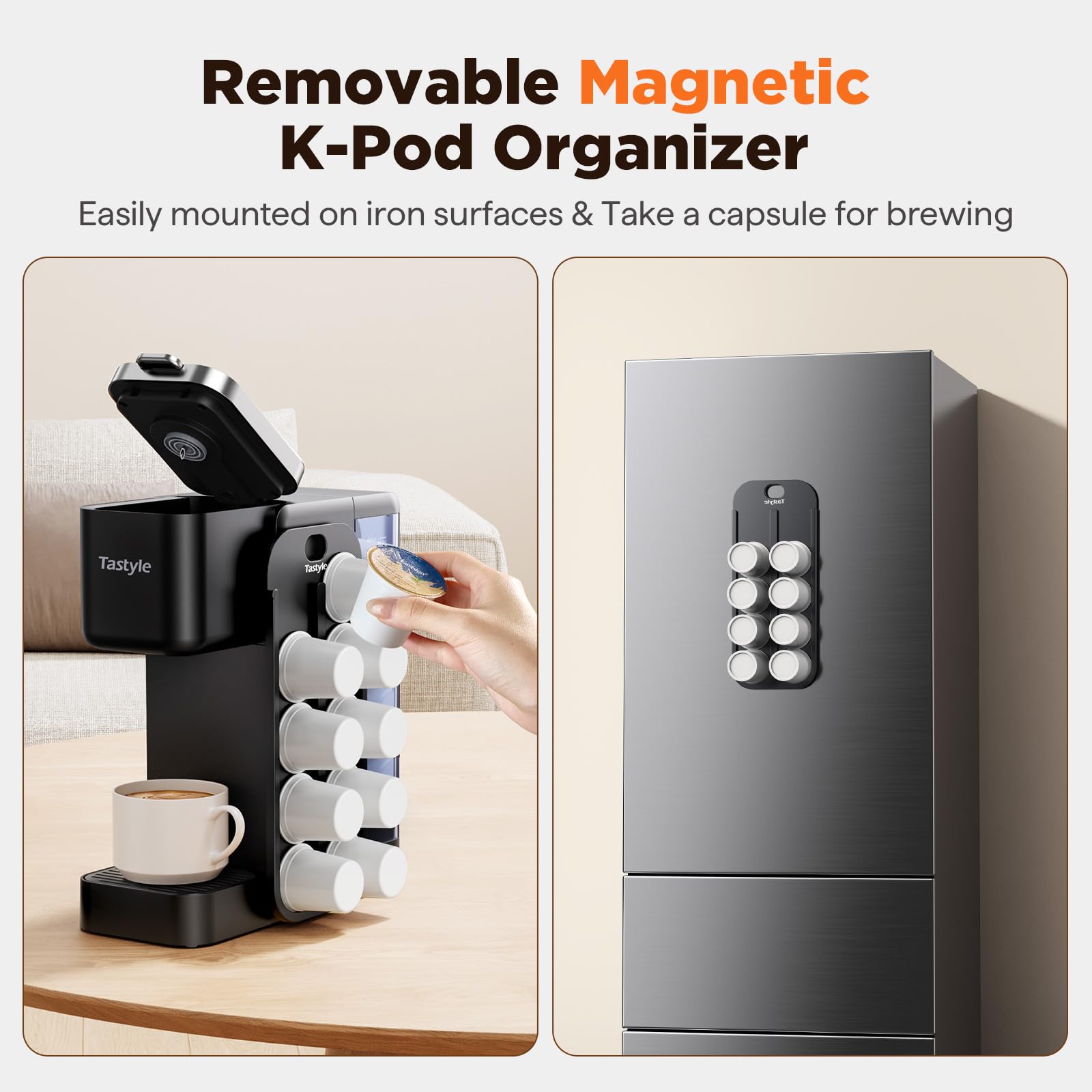 Tastyle 40oz removable water tank for quick refills.