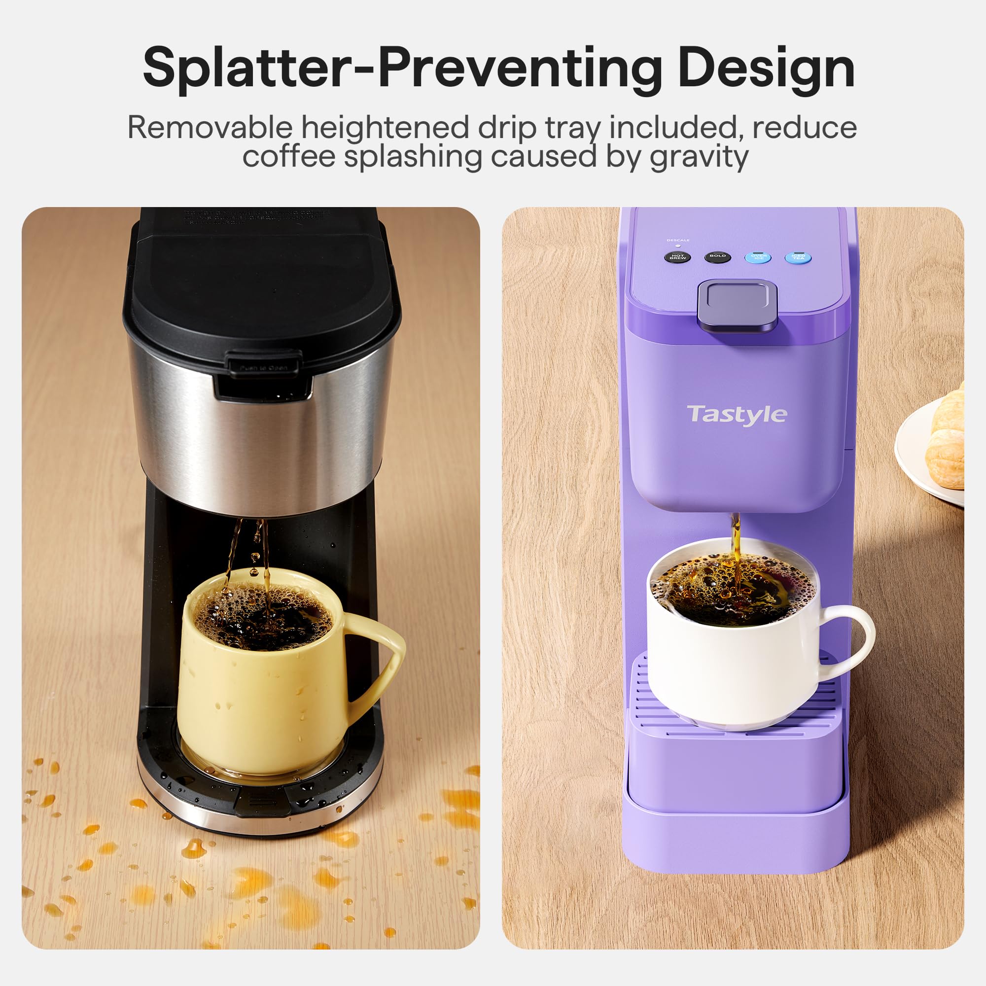 Tastyle brew styles include Bold option for richer cups.