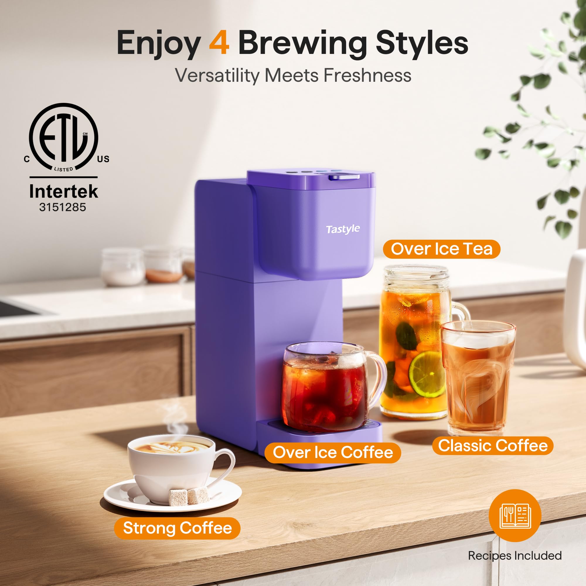 Tastyle coffee maker supports ground coffee and tea for versatile beverages.