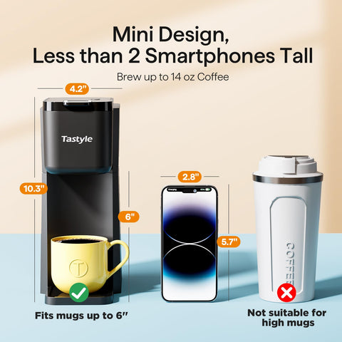 Tastyle Mini K Cup and ground compatibility for convenience.