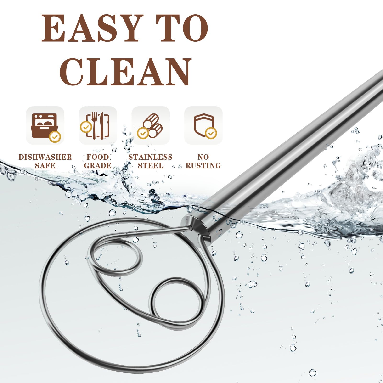 TEEVEA dough whisk durable-stainless steel resists wear and corrosion.