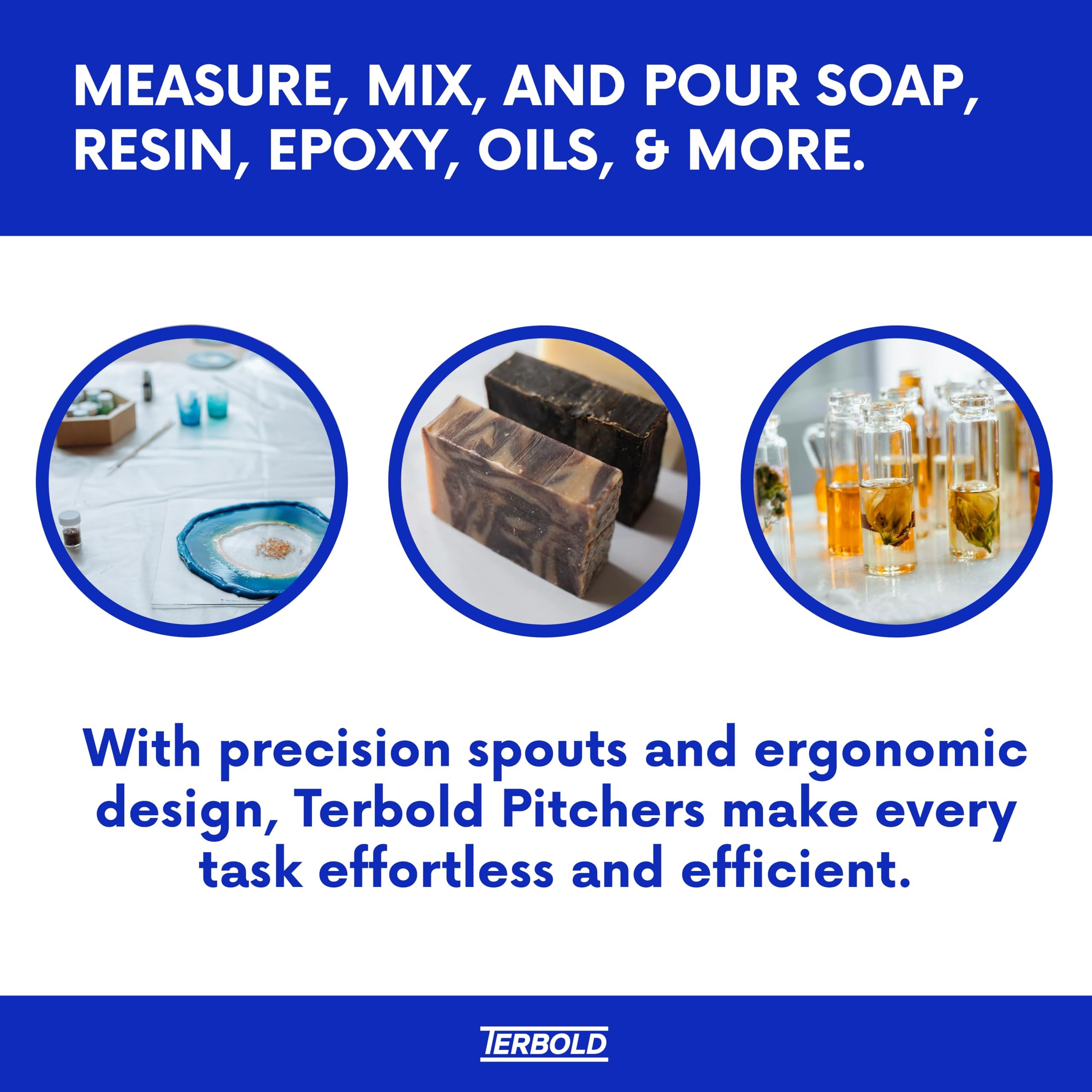 Reinforced handle of Terbold pitcher enables comfortable one-handed pouring