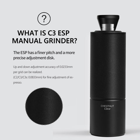 TIMEMORE Chestnut C3 ESP range from espresso to French press with adjustable coarseness.