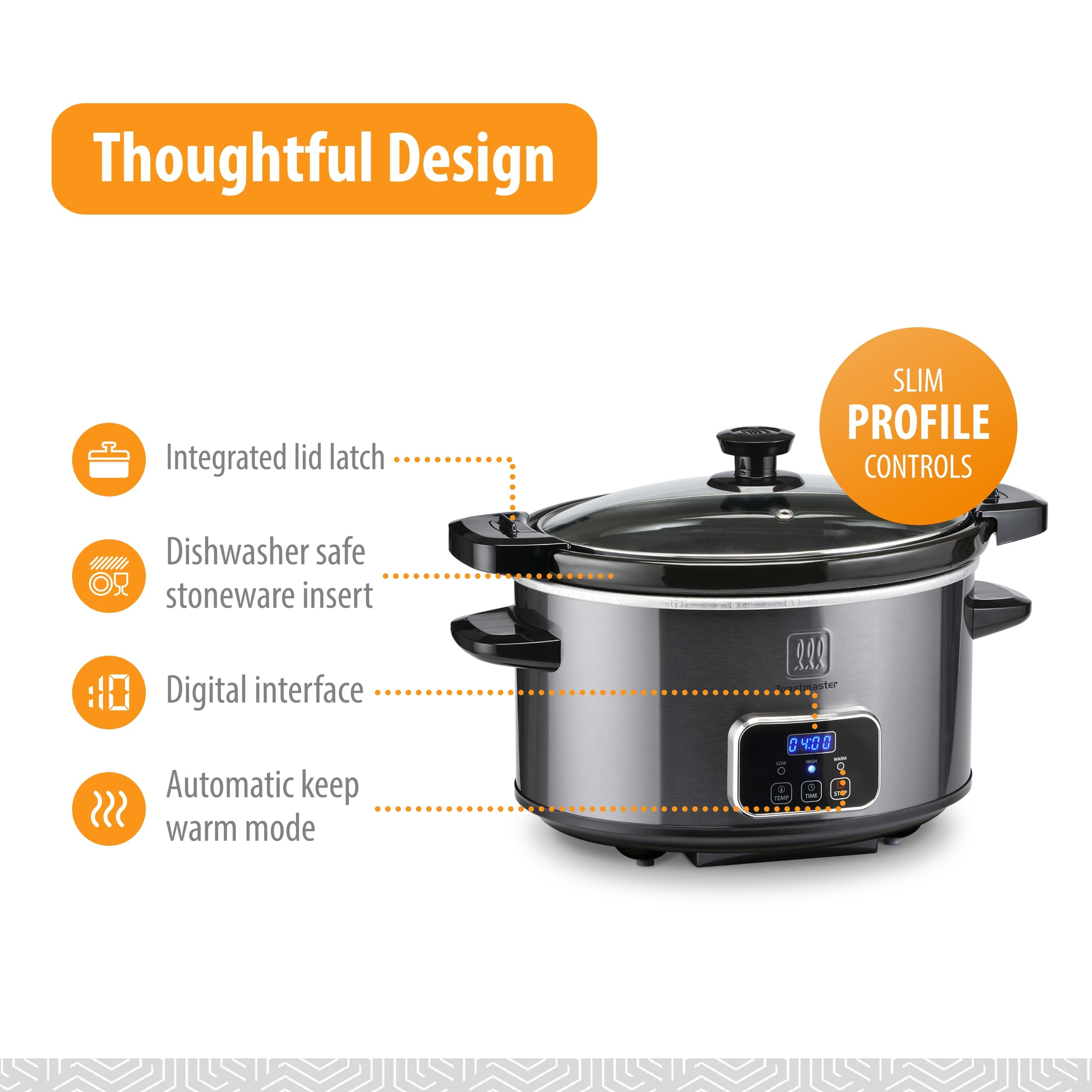 Toastmaster slow cooker keeps meals warm for up to six hours after cooking.