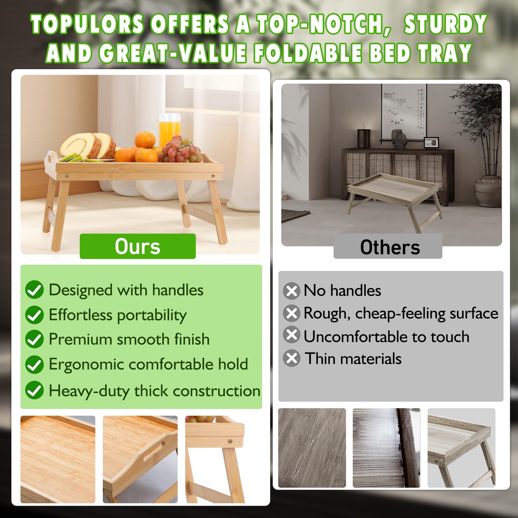 TOPULORS foldable legs enable compact storage after use.