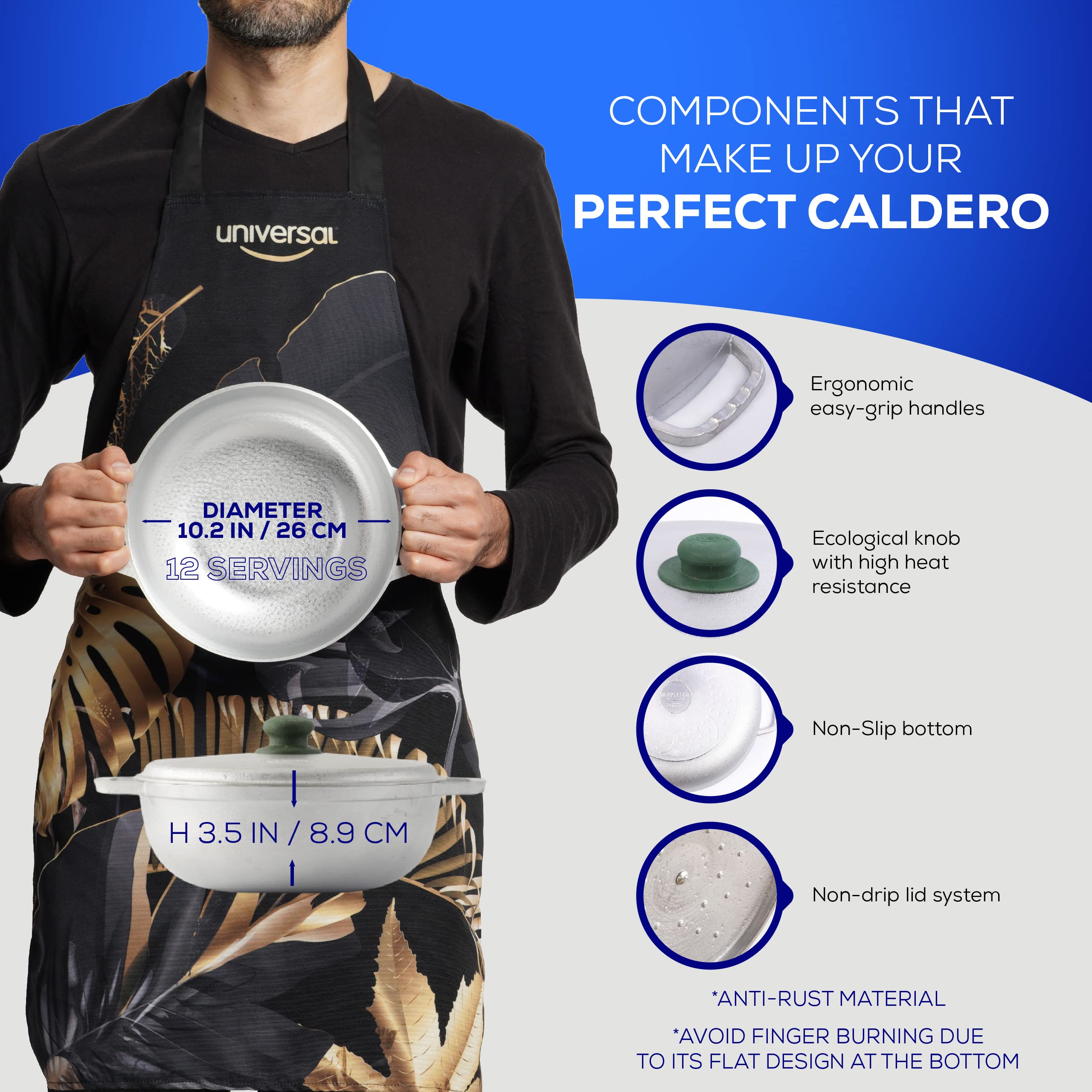 Universal Caldero even-heat performance for consistent cooking results.