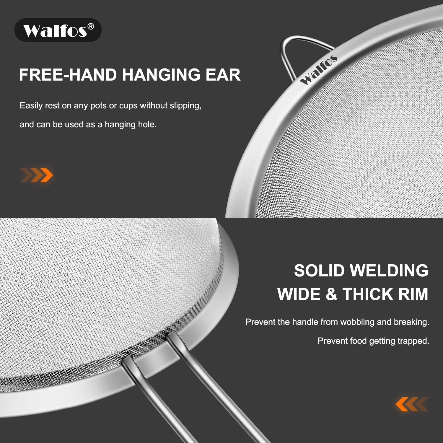Walfos double mesh screens trap tiny particles for thorough filtering.