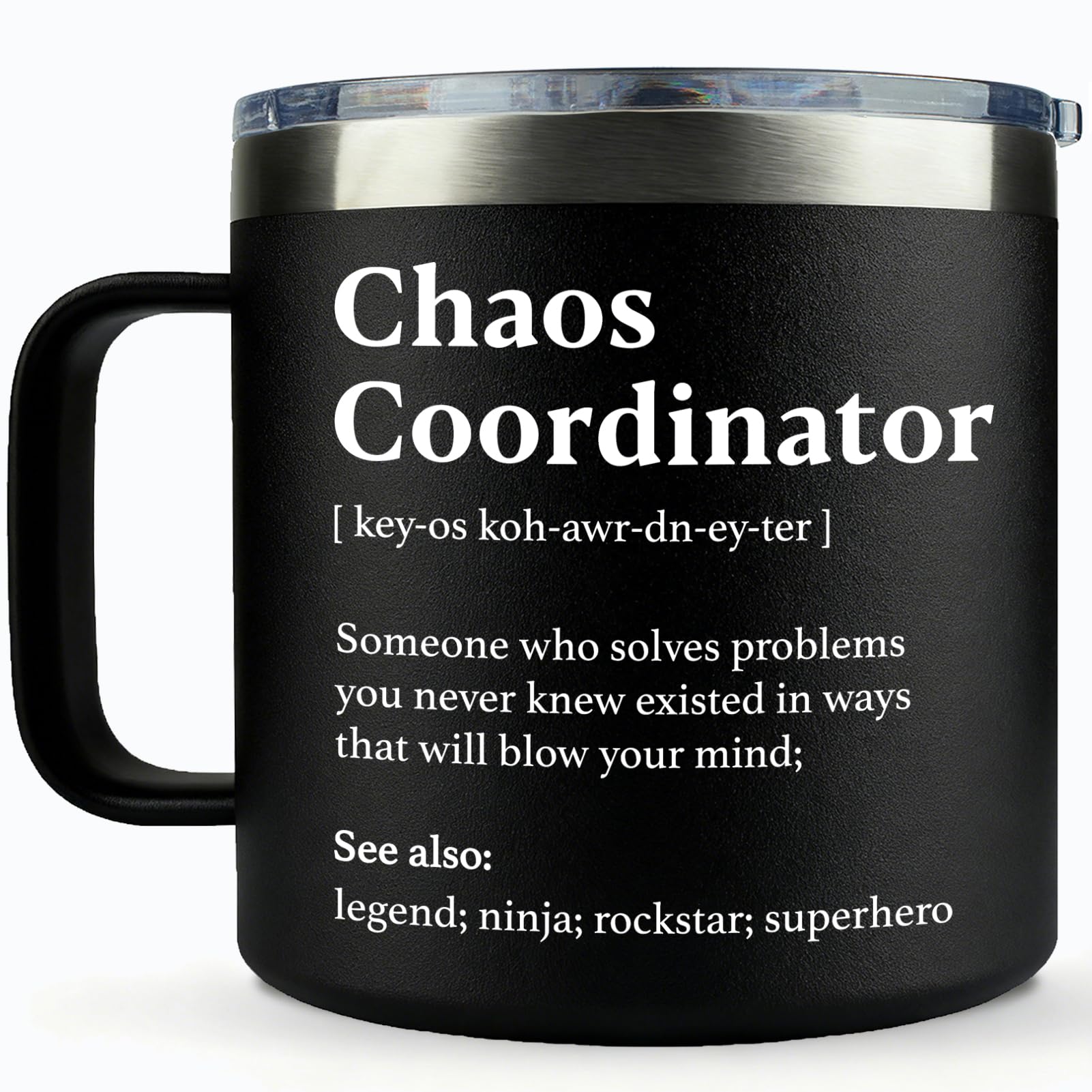 WECACYD Chaos Coordinator mug, front view, leak-proof design ideal for on-the-go office days.