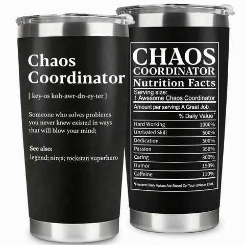 WECACYD Chaos Coordinator tumbler front design with playful gift message