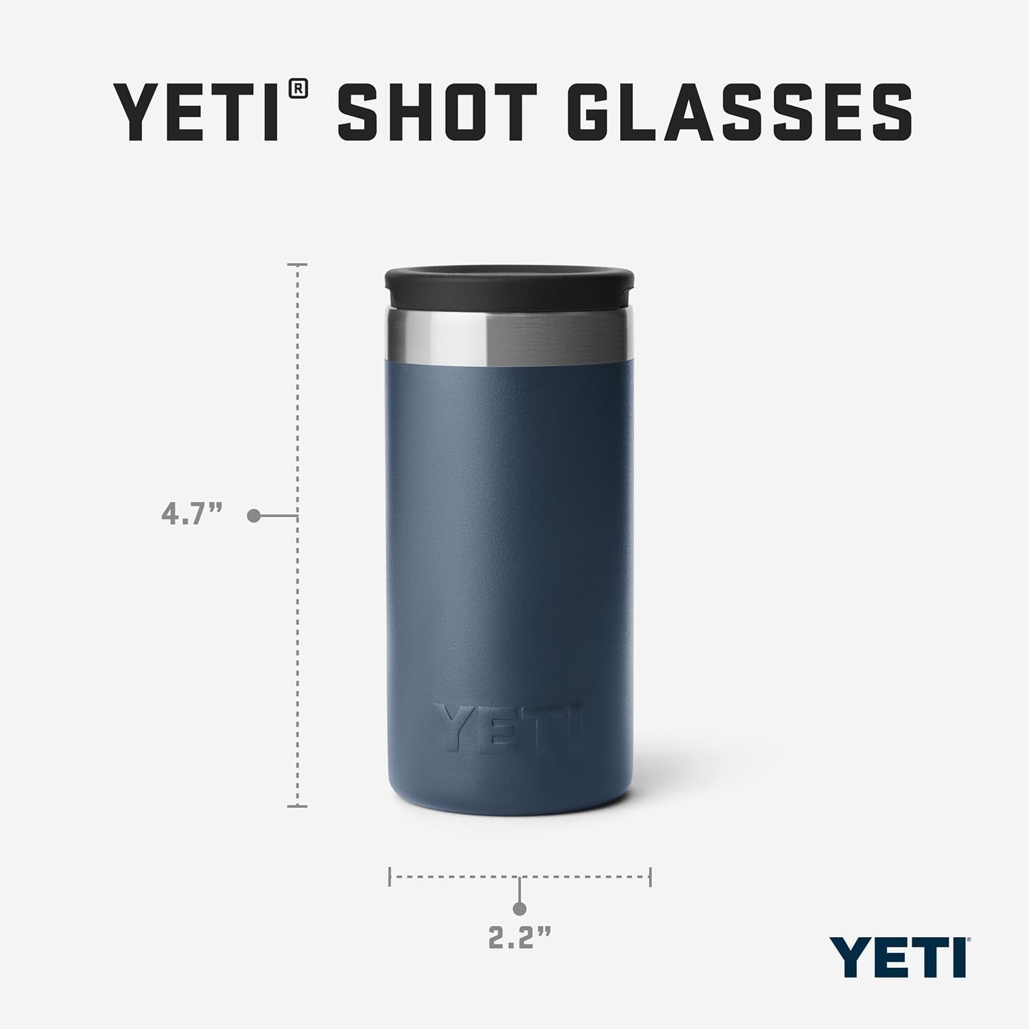 YETI shot glasses made of 18/8 stainless steel resist punctures and rust
